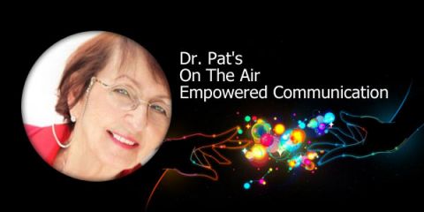 Programme: Dr. Pat's On The Air Empowered Communication