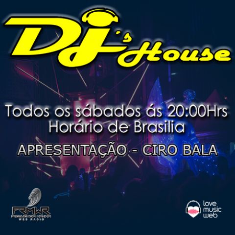 Programme: DJs HOUSE